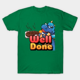 Well Done T-Shirt